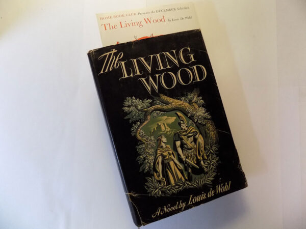 Book The Living Wood by Louis de Wohl