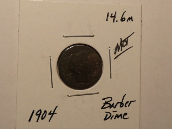 1904 Barber Dime coin in holder.