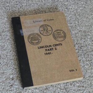 Library of Coins: Lincoln Cents 1941- Vol 3.