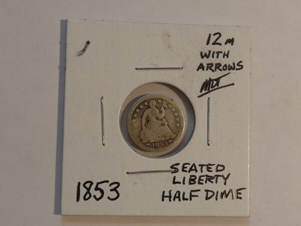 1853 Half Dime Seated Liberty With Arrows