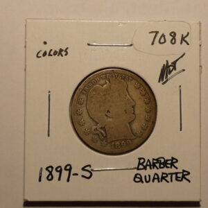 1899-S Barber quarter silver coin.