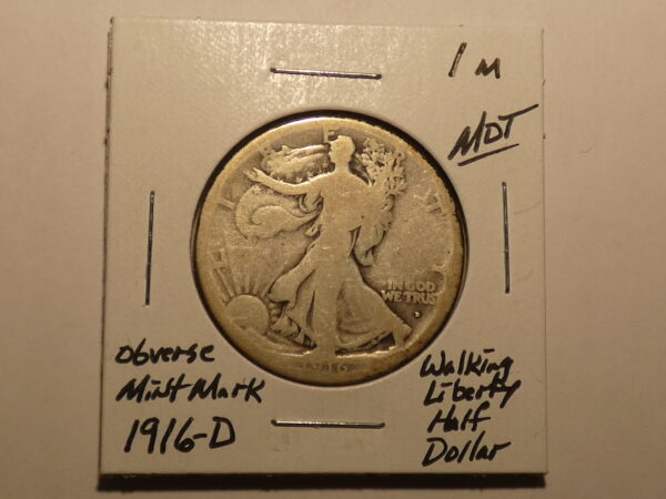 1916-D Walking Liberty Half Dollar.