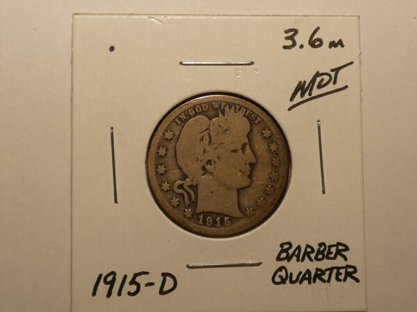 1915-D Barber quarter dollar coin.