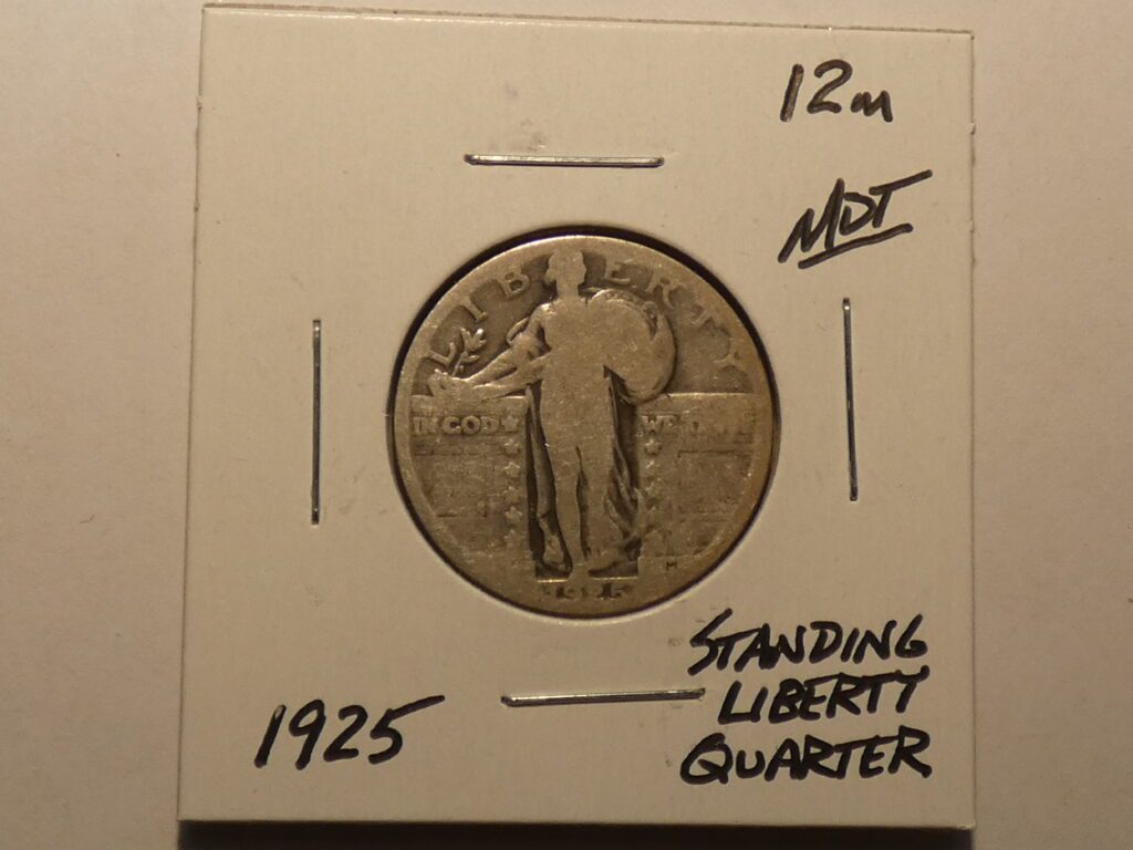 1925 Standing Liberty quarter coin.