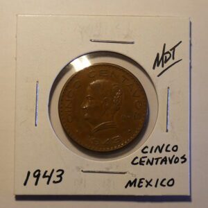 1943 Mexican five centavo coin.