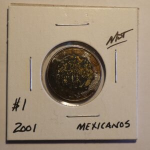 2001 Mexican coin, worn and tarnished.