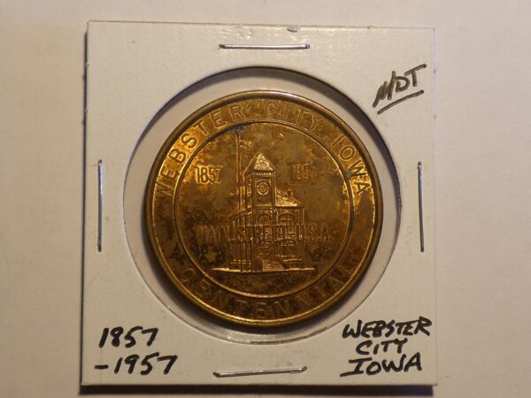 Gold coin commemorating Webster City, Iowa.