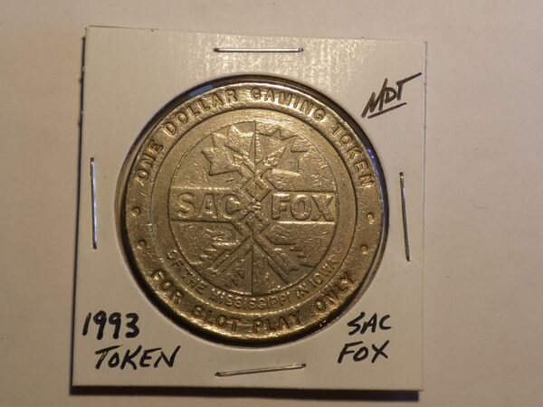 1993 Sac Fox Casino gaming token.