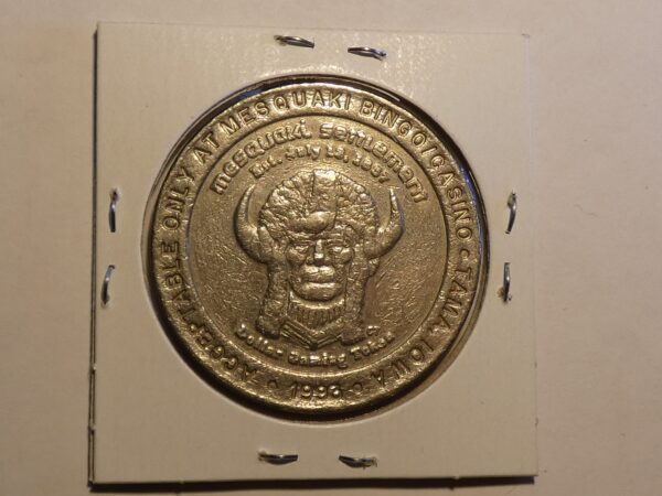 Mesquaki Bingo Casino token with buffalo head.