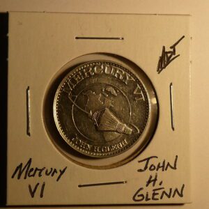 Mercury VI coin with John Glenn's name.